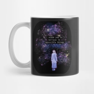 The OA "I asked you to believe in impossible things" Mug